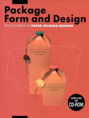 Package Form and Design: Encyclopedia of Paper-Folding Design